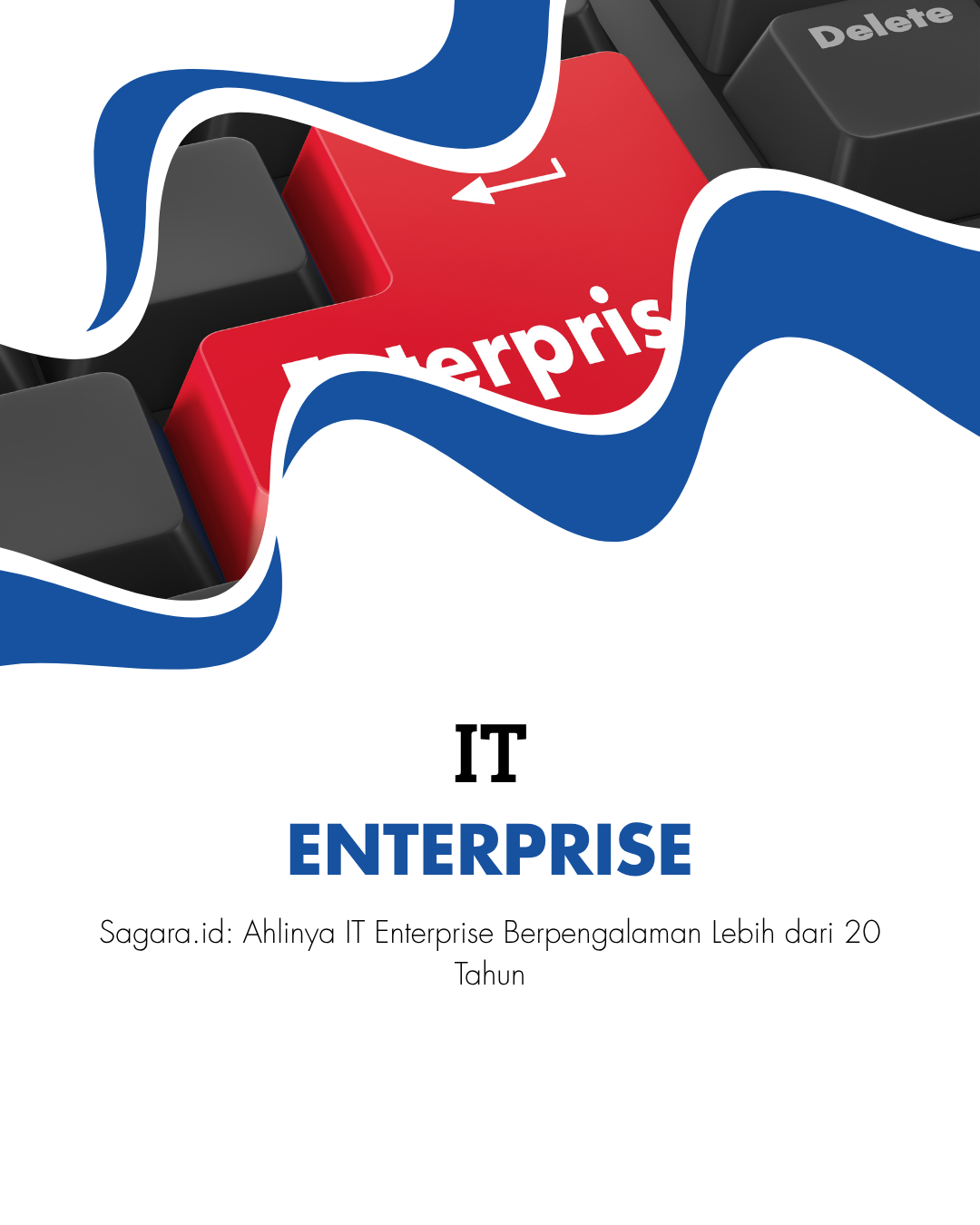 Sagara.id: Ahlinya IT Enterprise Berpengalaman Lebih dari 20 Tahun